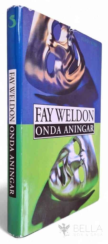 Weldon, Fay ; Tegnemark, Margareta : Onda aningar