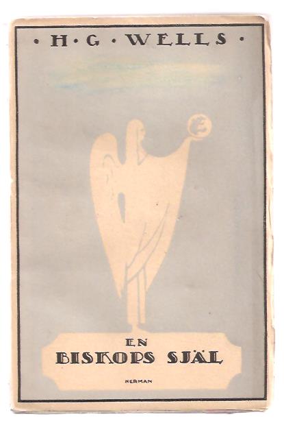 Wells, H, G. : En biskops själ