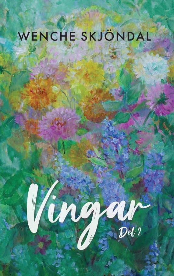 Wenche Skjöndal : Vingar Del 2