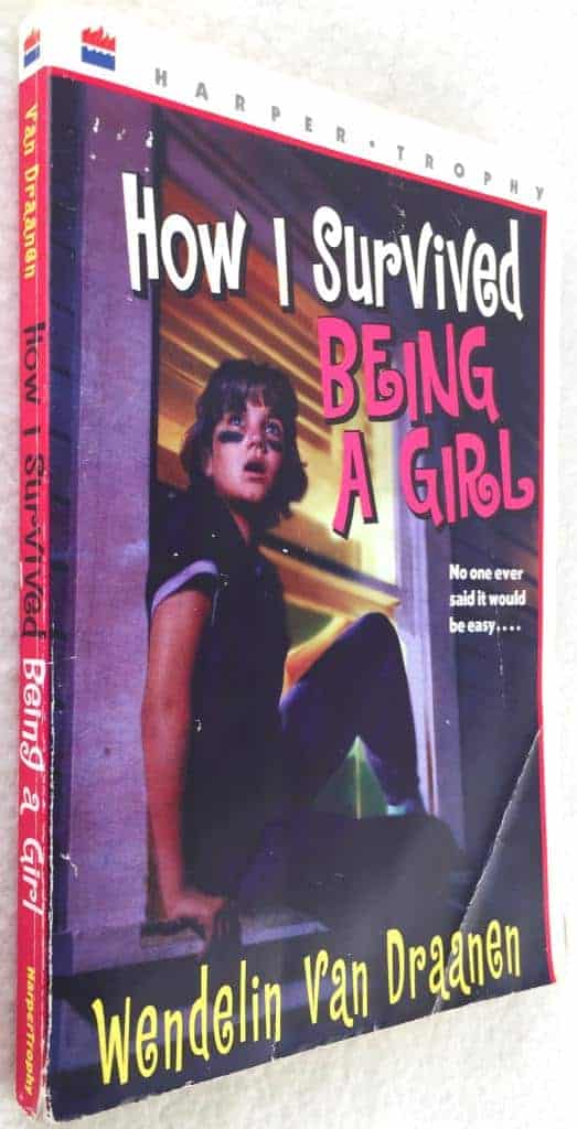 Wendelin van Draanen : How I survived being a girl