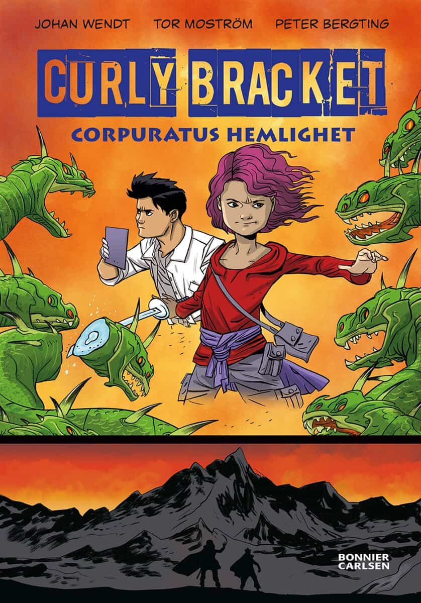 Wendt, Johan ; Moström, Tor : Curly Bracket. Corpuratus hemlighet