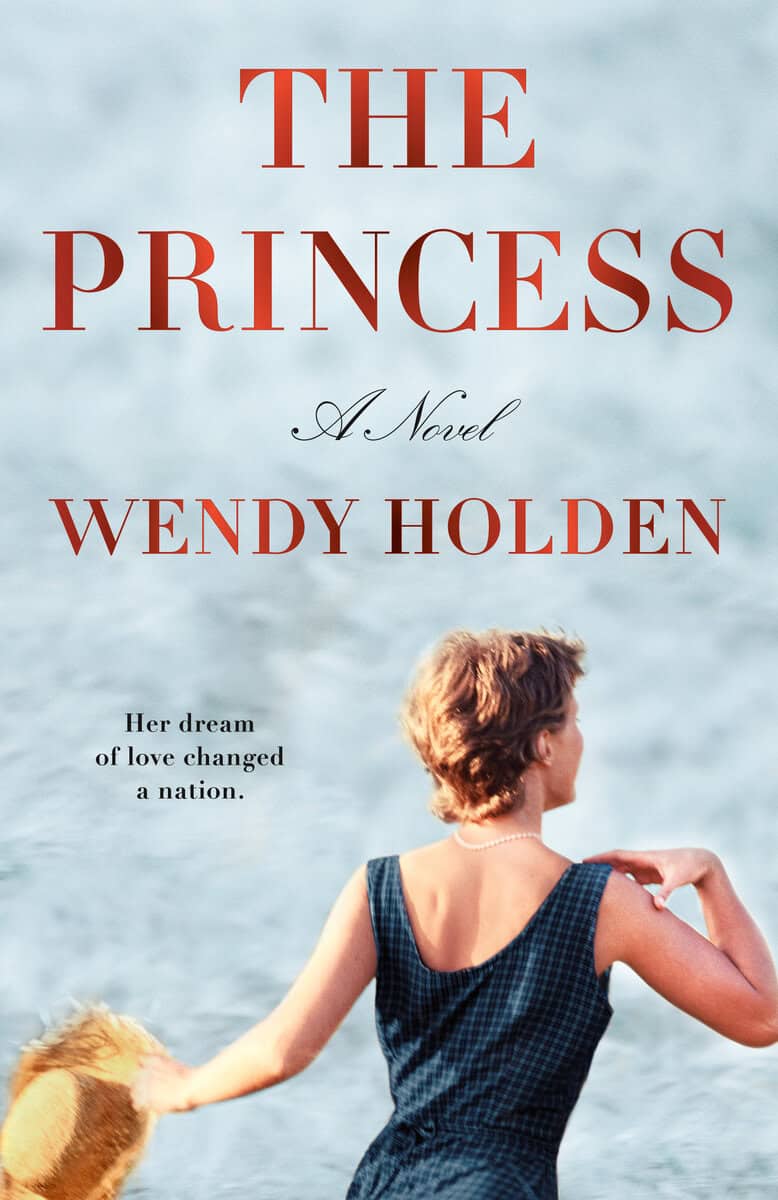 Wendy Holden : The Princess