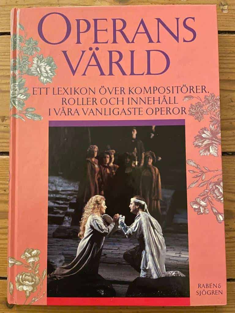Wenzel Andreasen, Mogens ; Sjöberg, Lars ; Graune, Erik ; Fellbom, Claes : Operans värld