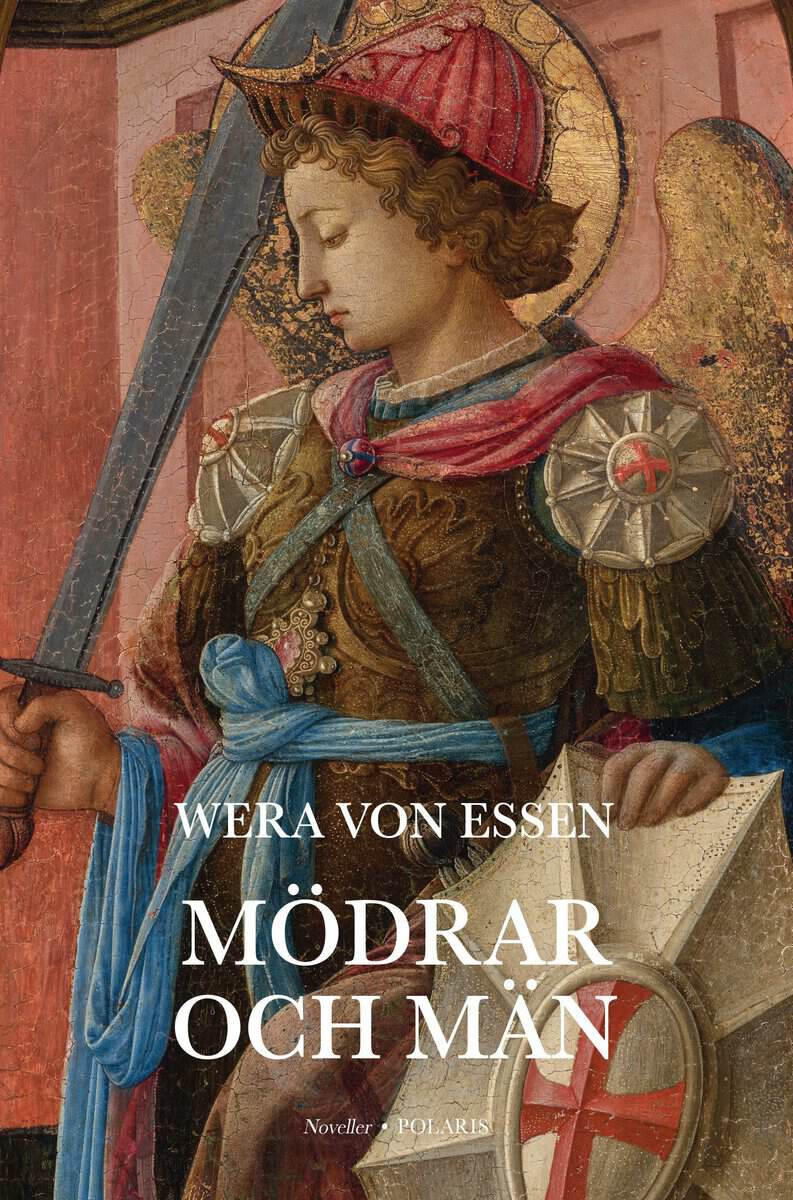 Wera von Essen : Mödrar och män