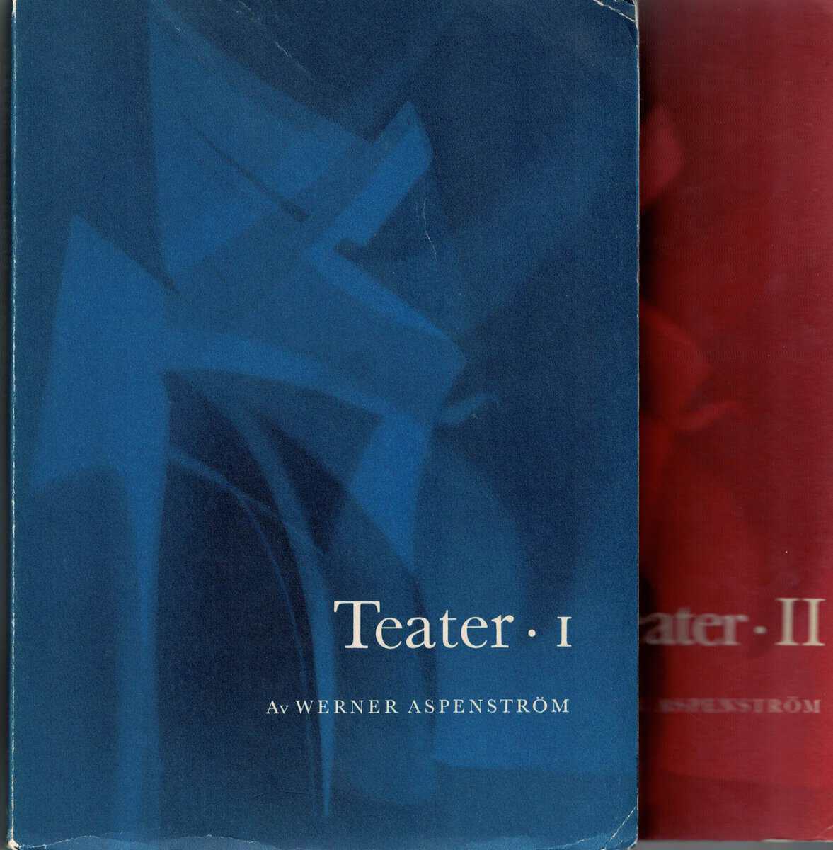 Werner Aspenström : Dramatik I & II