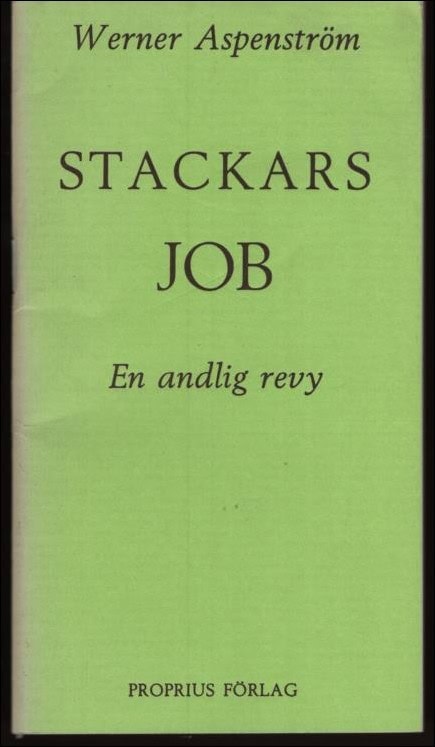 Werner Aspenström : Stackars Job
