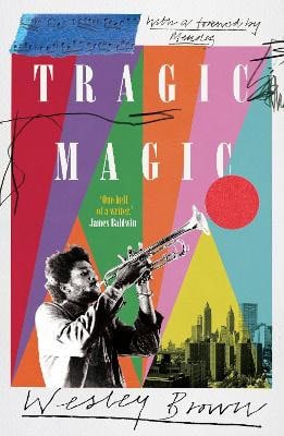 Wesley Brown : Tragic Magic