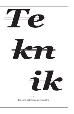 Wessely, Tobias ; Karlsohn, Thomas ; Falk, Hjalmar ; Ruin, Hans : Teknik