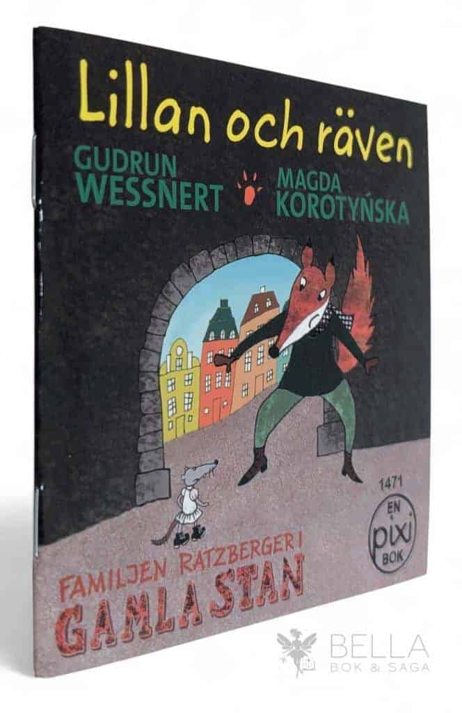 Wessnert, Gudrun ; Korotyńska, Magda : Lillan och räven - Familjen Ratzberger i Gamla Stan