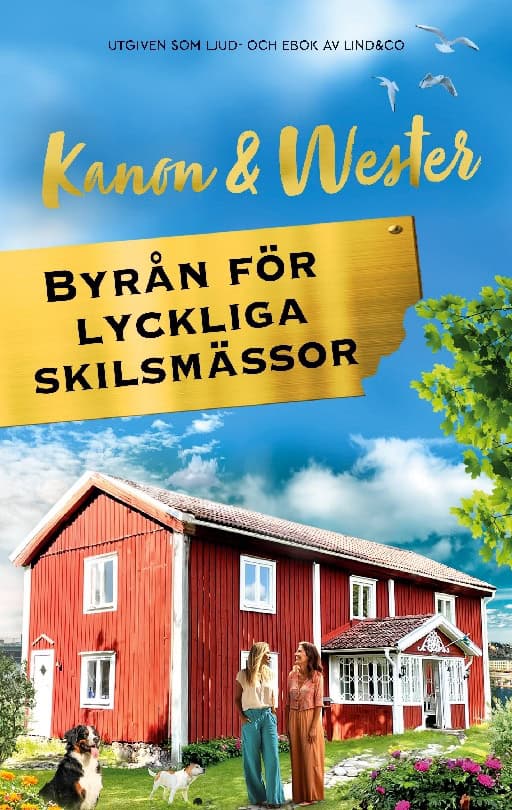 Wester, Anna ; Kanon, Marie-Louise : Byrån för lyckliga skilsmässor
