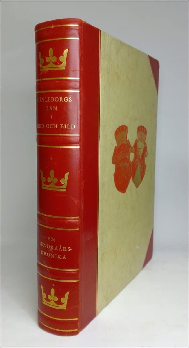 Westerberg, J. O. (red.) ; Lignell, Harald (sammanst.) : Gävleborgs län i ord och bild