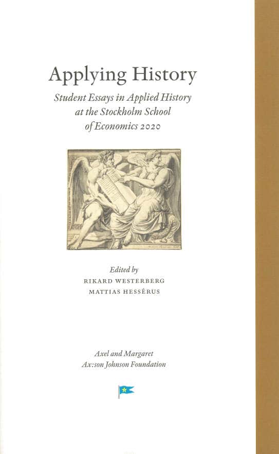 Westerberg, Rikard ; Hessérus, Mattias [red.] : Applying history