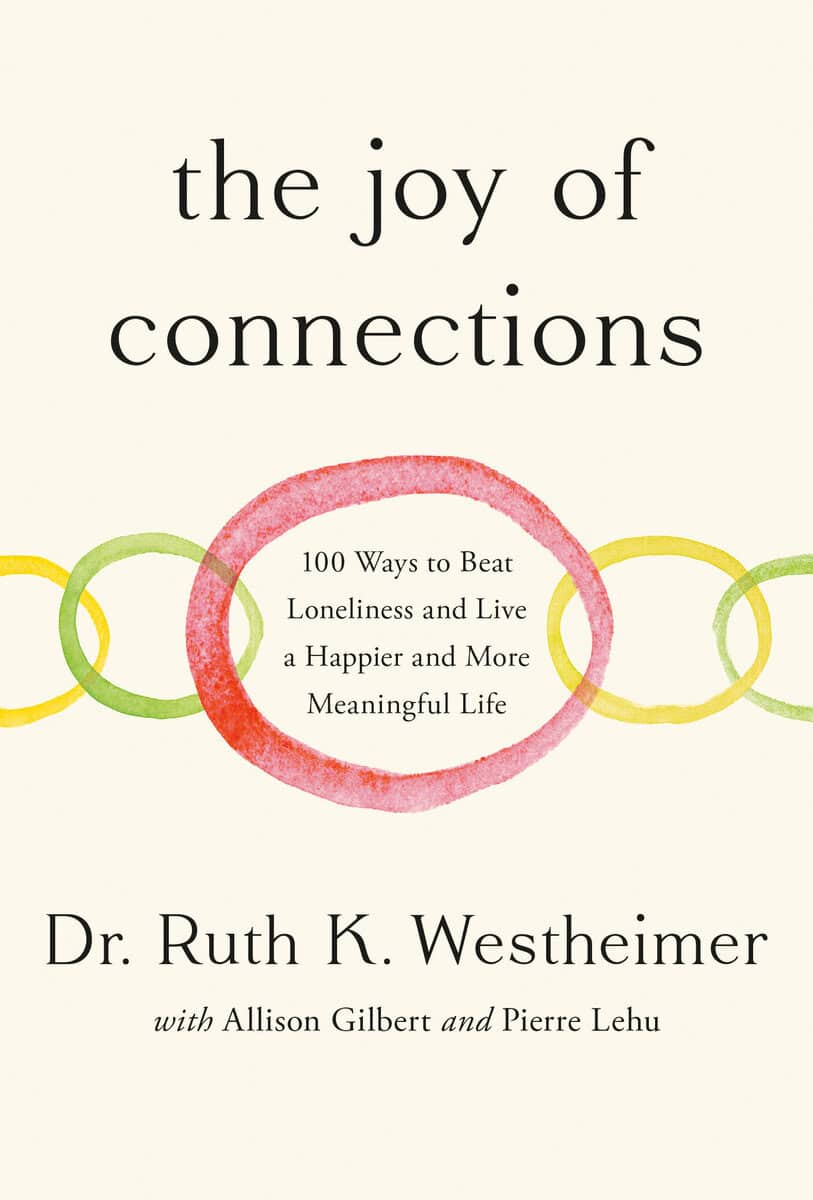 Westheimer, Ruth K. ; Gilbert, Allison ; Lehu, Pierre : The Joy of Connections