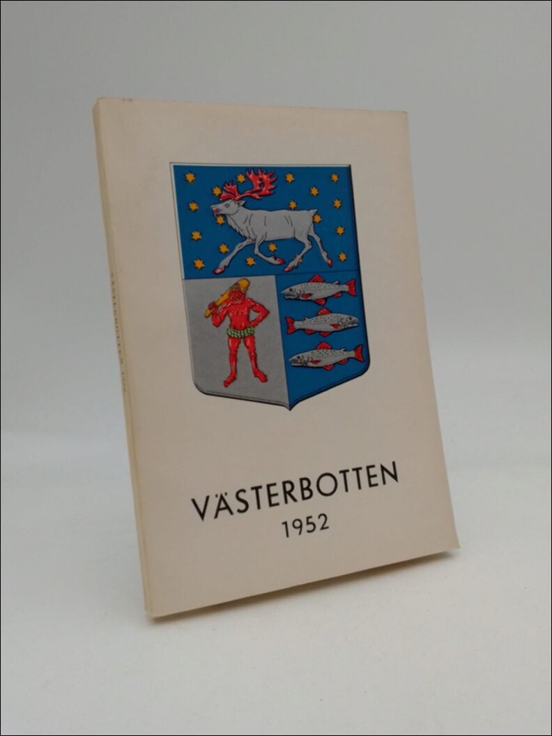 Westin, Gunnar ; Westerlund, Ernst (red) : Västerbotten