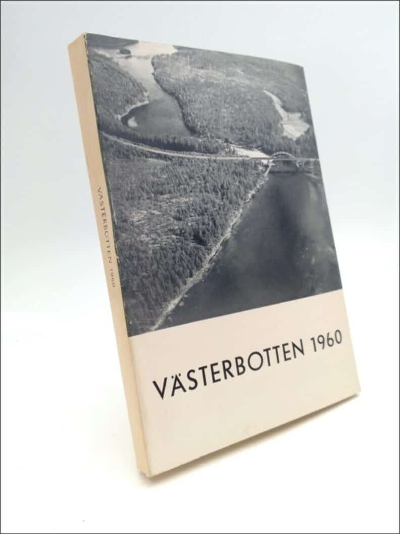 Westin, Gunnar ; Westerlund, Ernst (red) : Västerbotten