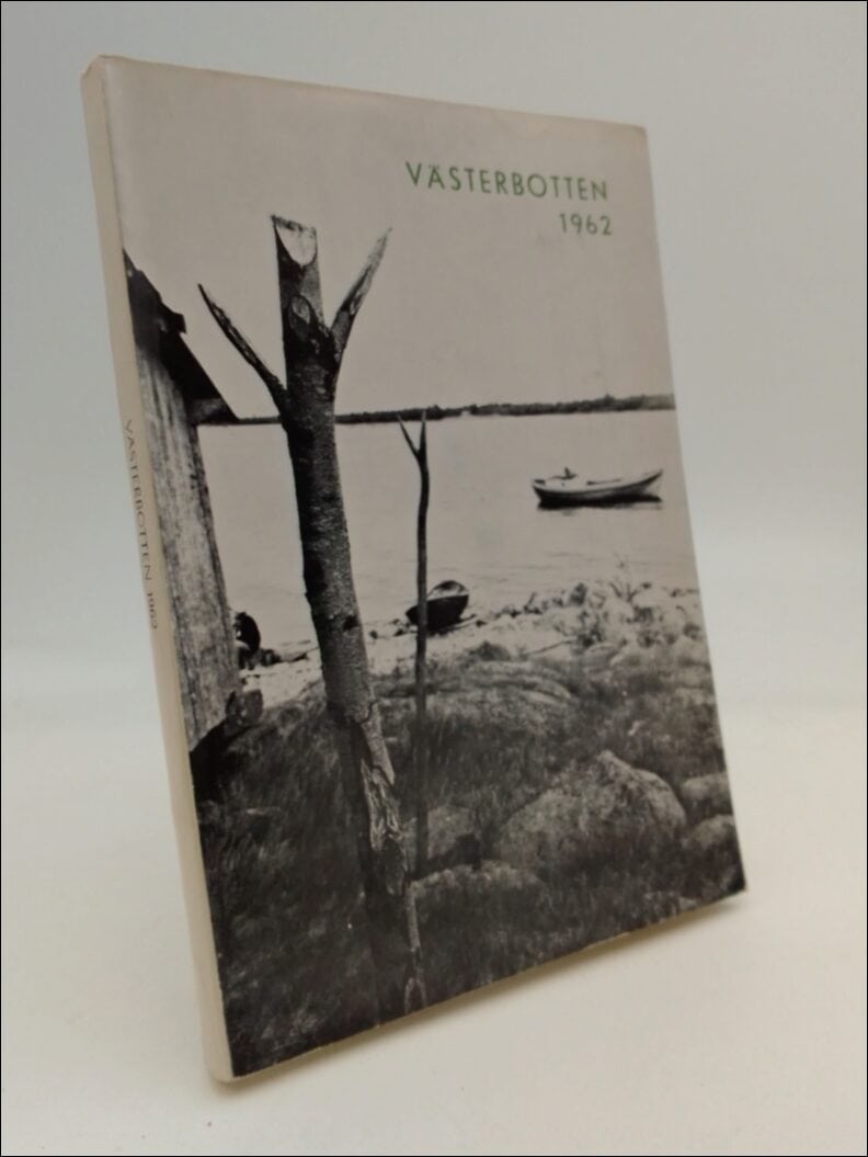 Westin, Gunnar ; Westerlund, Ernst (red) : Västerbotten