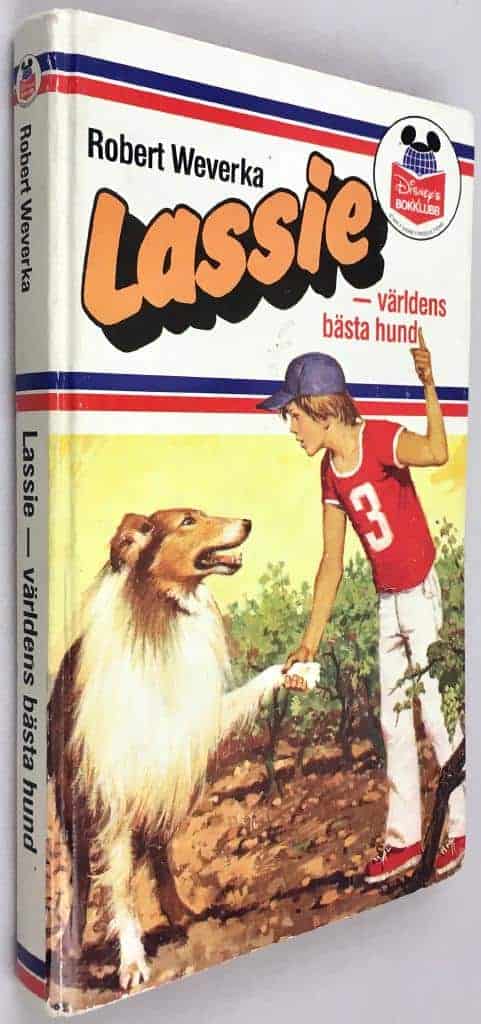Weverka, Robert ; Hemmel, Sara : Lassie - världens bästa hund