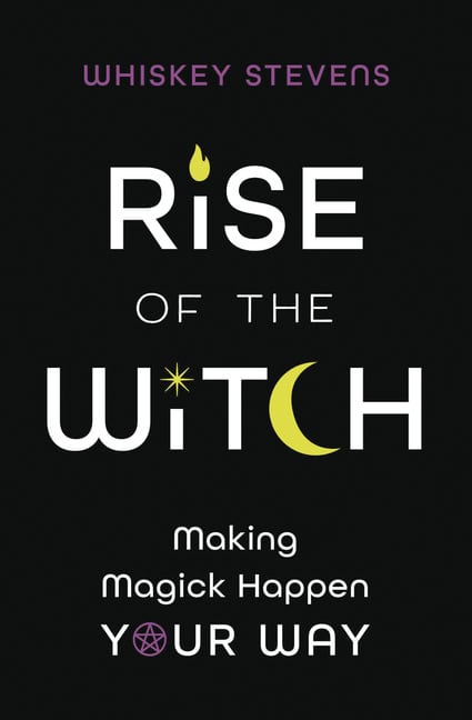 Whiskey Stevens : Rise of the Witch