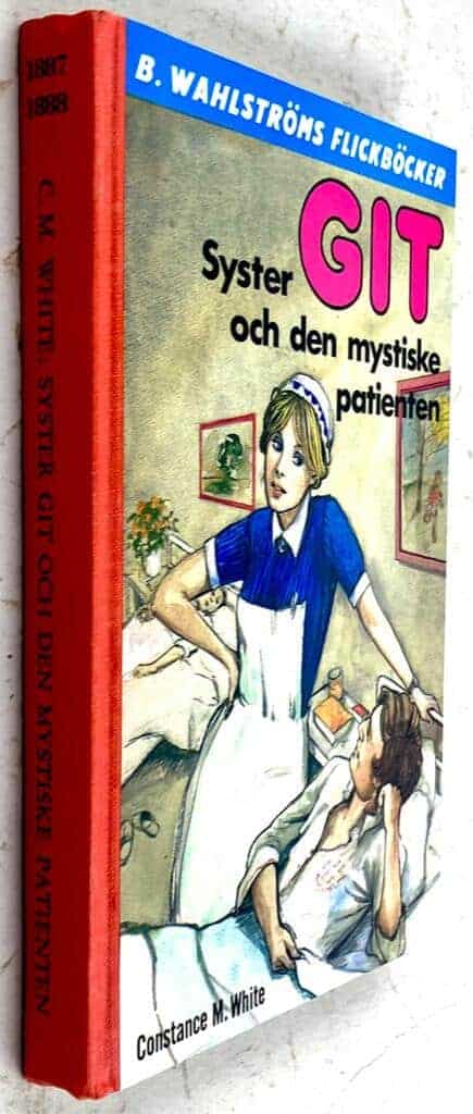 White, Constance M. ; Dernevik, Christina : Syster Git och den mystiske patienten
