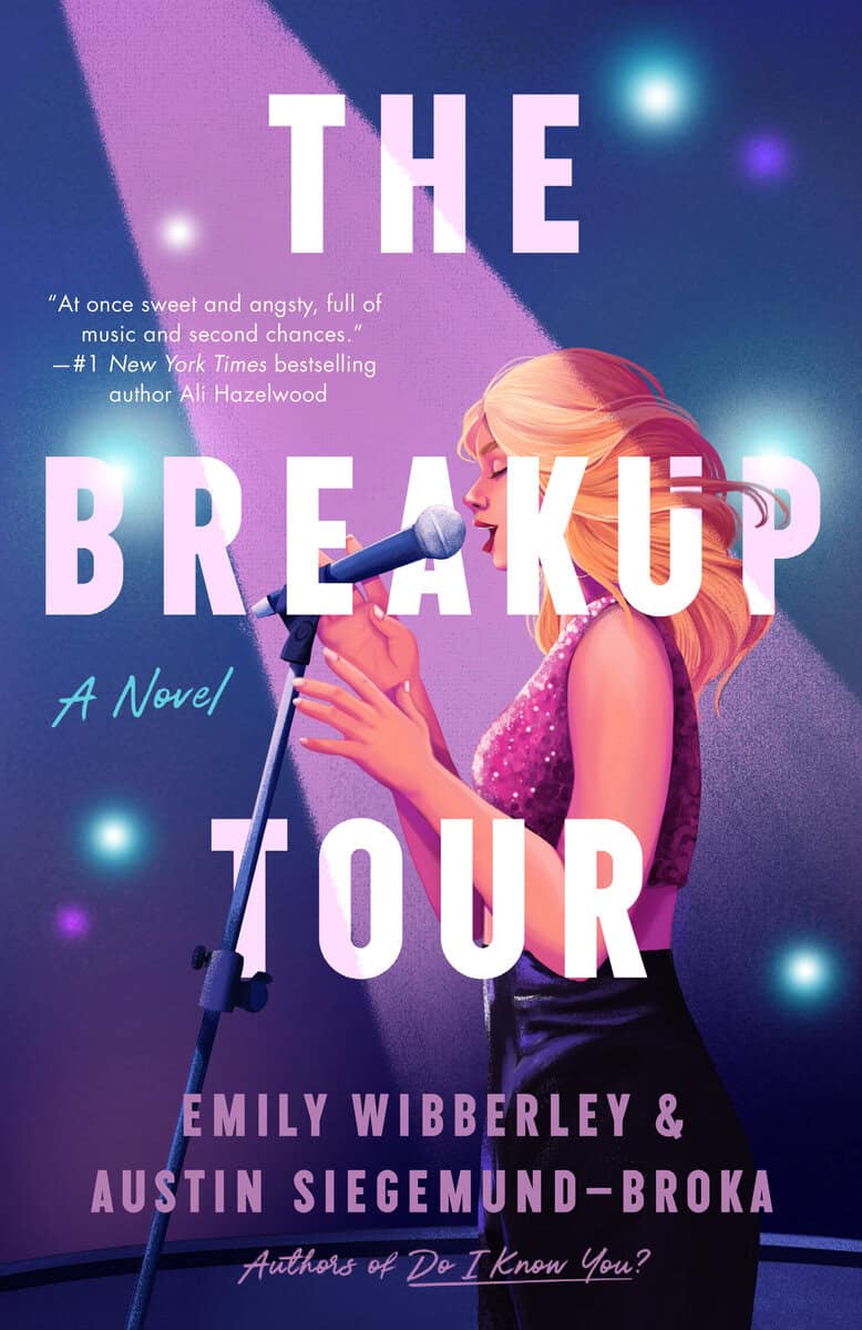 Wibberley, Emily ; Siegemund-Broka, Austin : The Breakup Tour