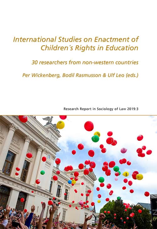 Wickenberg, Per ; Rasmusson, Bodil ; Leo m.fl., Ulf : International Studies on Enactment of Children's Rights in Education