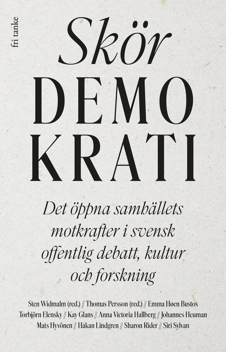 Widmalm, Sten ; Persson, Thomas [red.] : Skör demokrati