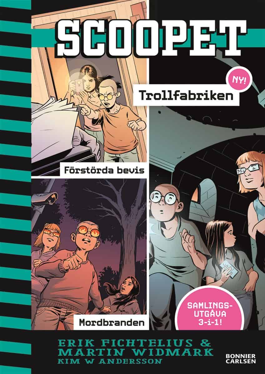 Widmark, Martin ; Fichtelius, Erik : Scoopet samlingsvolym. Förstörda bevis ; Mordbranden ; Trollfabriken