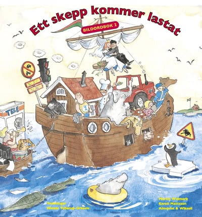 Widmark, Martin ; Mattsson, Kersti : Ett skepp kommer lastat