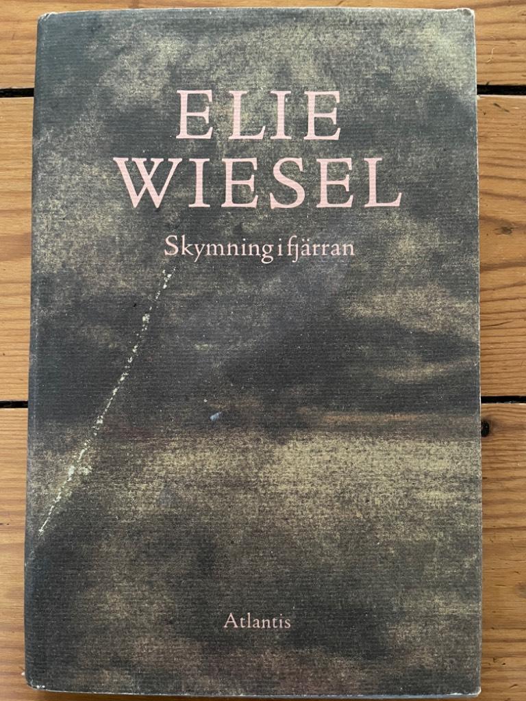 Wiesel, Elie ; Bruncrona, Ulla : Skymning i fjärran