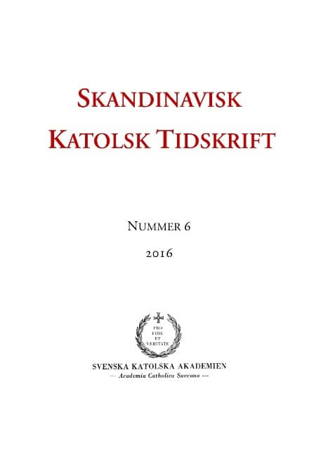 Wieselgren, Jon Peter ; Persson, Erik [red.] : Skandinavisk Katolsk Tidskrift 6 (2016)