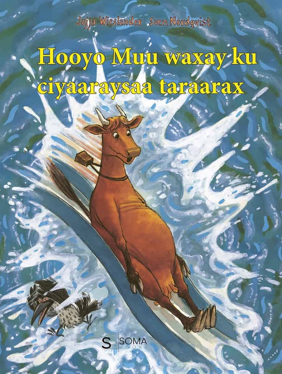 Wieslander, Jujja ; Nordqvist, Sven : Hooyo Muu waxay ku ciyaaraysaa taraarax