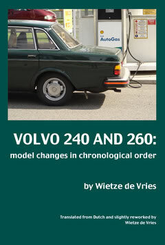 Wietze de Vries : Volvo 240 and 260