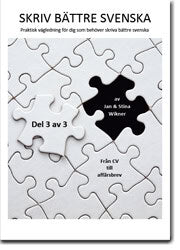 Wikner, Jan ; Wikner, Stina : Skriv bättre svenska