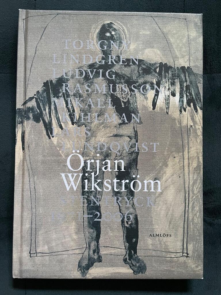 Wikström, Örjan ; Lindgren, Torgny ; Rasmusson, Ludvig ; Kihlman, Mikael ; Lundqvist, Lars : Örjan Wikström