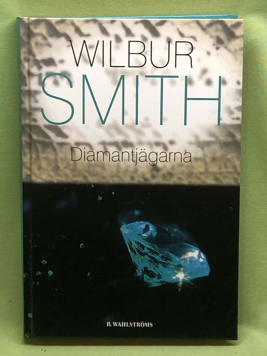 Wilbur Smith : Diamantjägarna