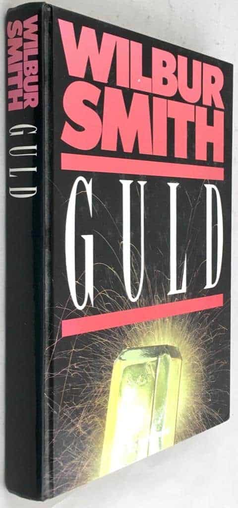 Wilbur Smith : Guld