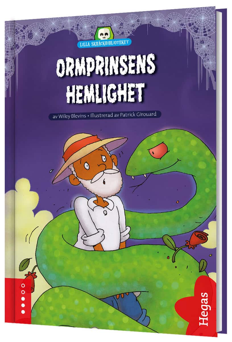 Wiley Blevins : Ormprinsens hemlighet