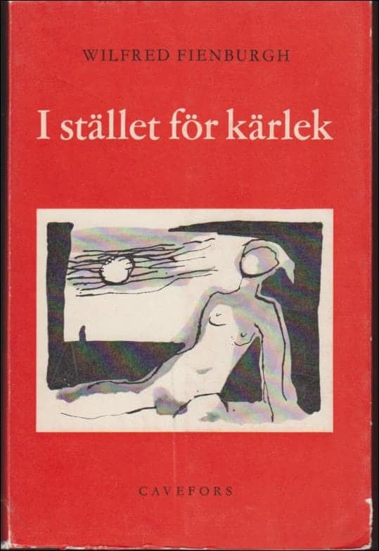 Wilfred Fienburgh : I stället för kärlek