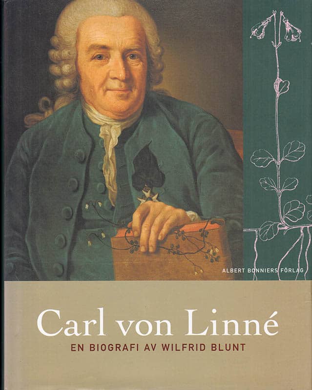 Wilfrid Blunt : Carl von Linné