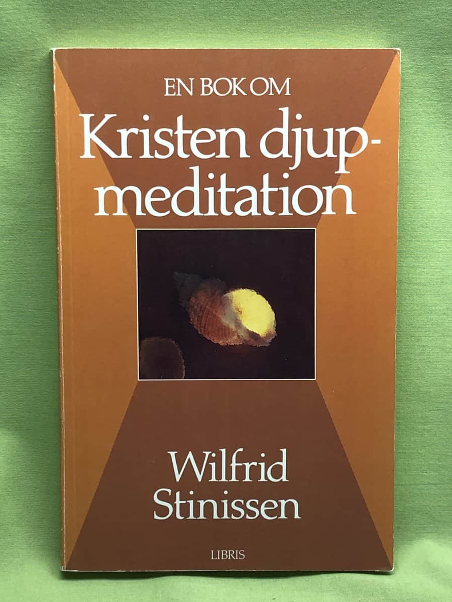 Wilfrid Stinissen : En bok om kristen djupmeditation