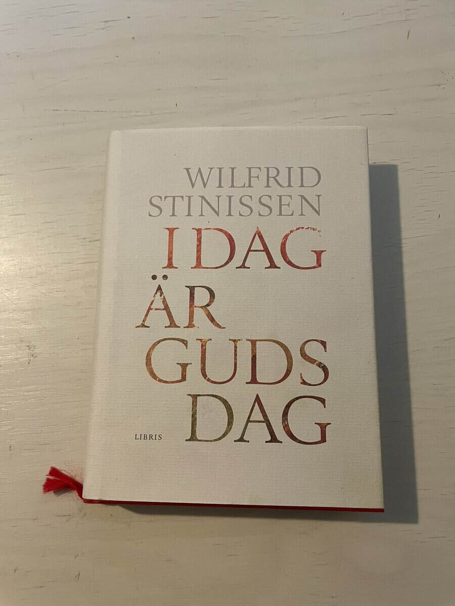 Wilfrid Stinissen : I dag är Guds dag