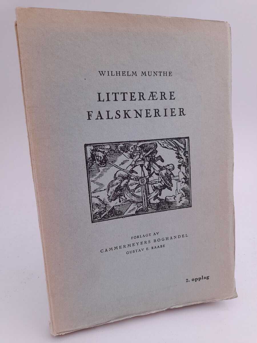 Wilhelm Munthe : Litterære falsknerier