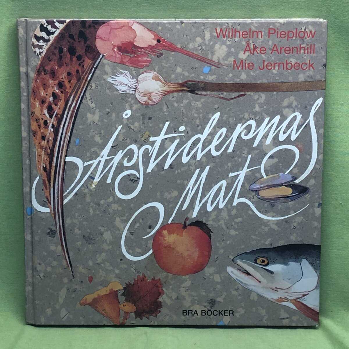 Wilhelm Pieplow : Årstidernas mat