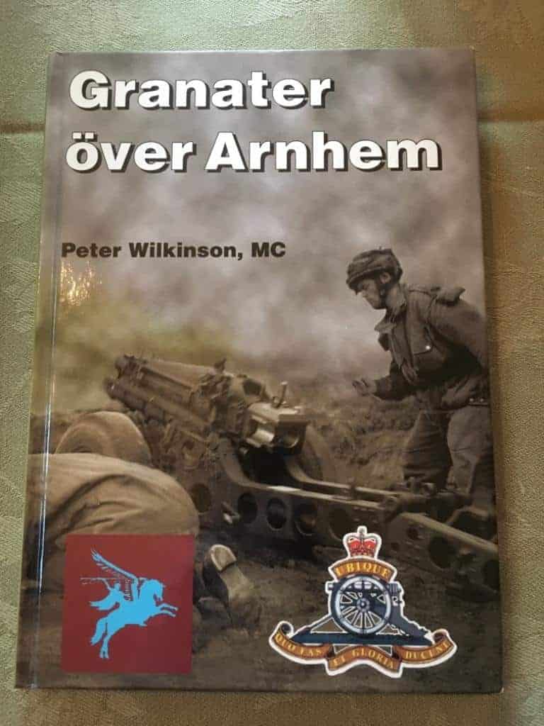 Wilkinson, Peter ; Moberg, Stig H. : Granater över Arnhem