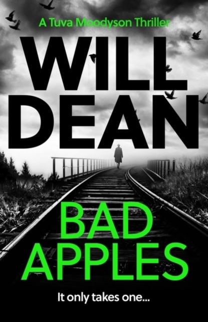Will Dean : Bad Apples