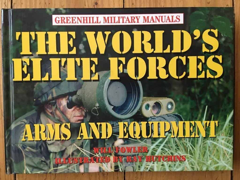 Will Fowler : The World's Elite Forces