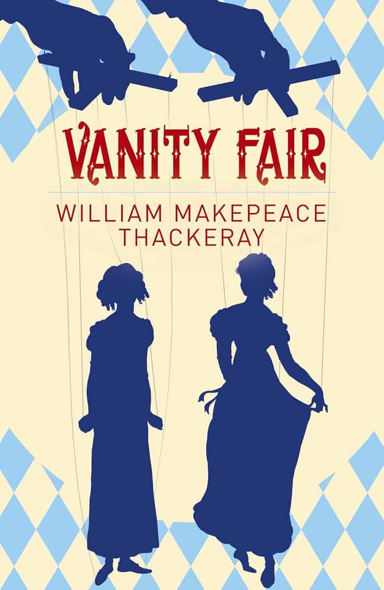 Willi Makepeace Thakeray : Vanity fair