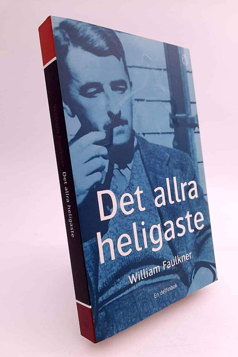 William Faulkner : Det allra heligaste