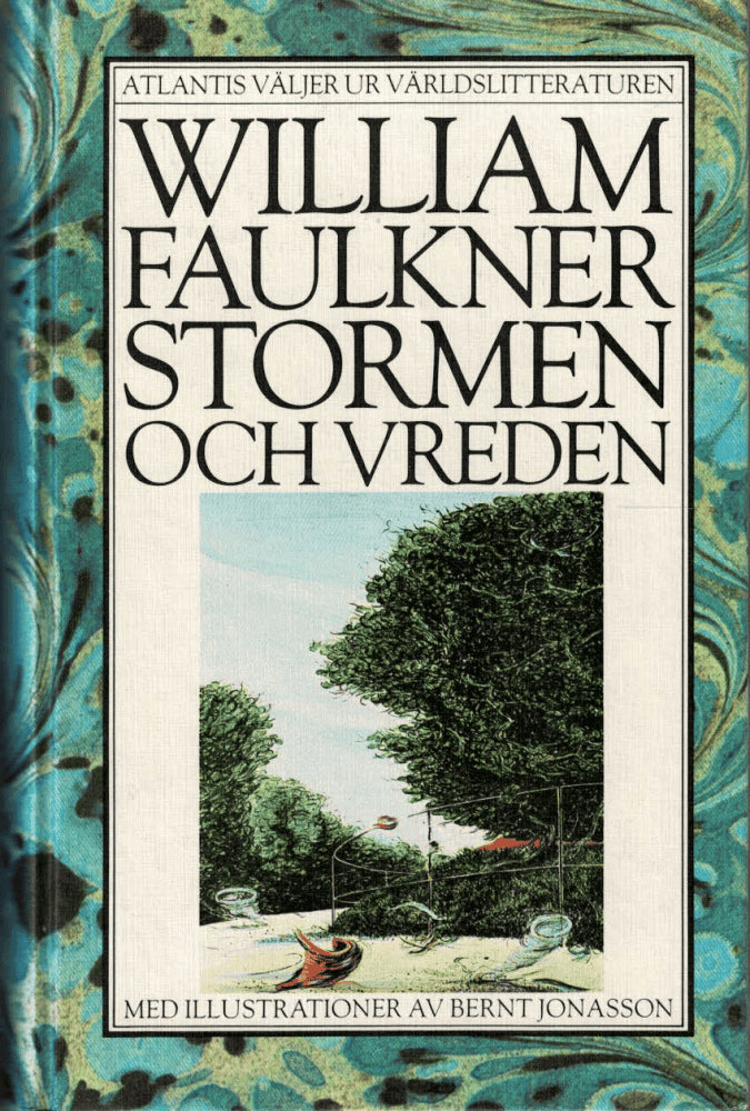 William Faulkner : Stormen och vreden