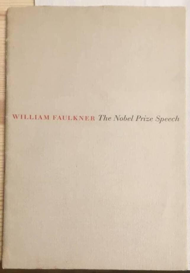 William Faulkner : The Nobel Prize speech